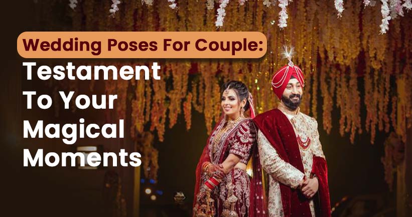 Wedding Poses For Couple