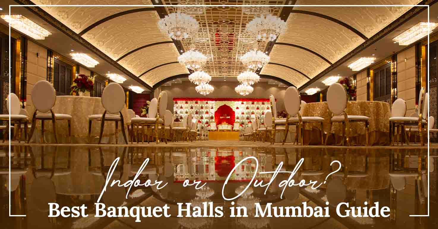 Best Banquet Halls in Mumbai
