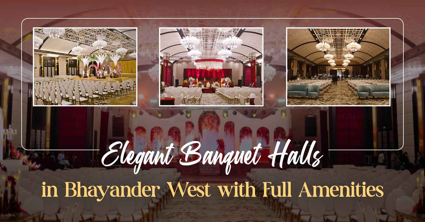 Banquet Halls in Bhayander West