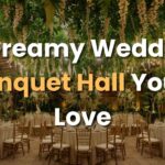 A Dreamy Wedding Banquet Hall You’ll Love